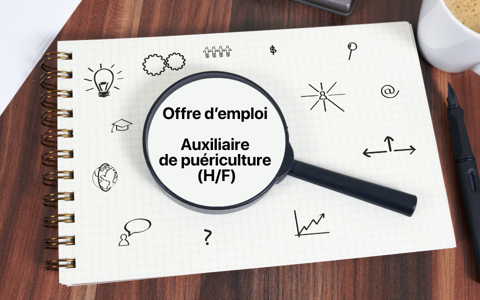 OFFRE D&rsquo;EMPLOI – Auxiliaire de puériculture (H/F)